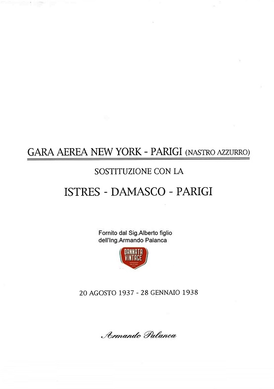 Armando Palanca - la gara aerea Istres-Damasco-Parigi FOGLI 1 