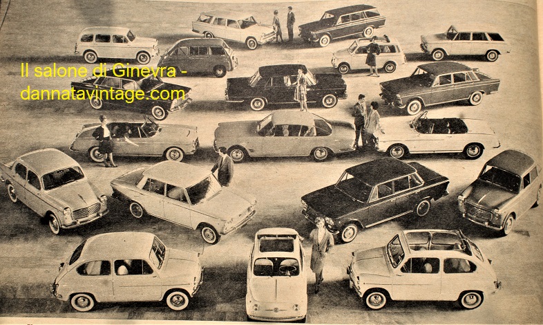Salone di Ginevra 1962 La Fiat con una gamma in grado di soddisfare tutte le esigenze e tutti i gusti.